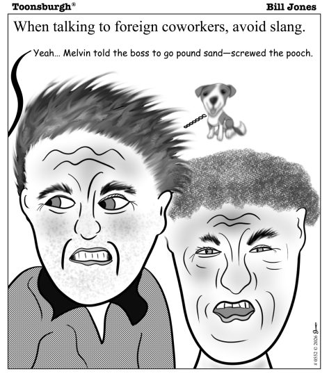 Bill Jones Cartoon 0552 Avoid Slang At Work